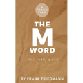 The M-Word: Is it really a sin? - Paperback
