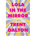 Lola in the Mirror - Paperback