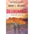 Deliverance: A Road Trip to Die For - Paperback