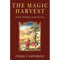The Magic Harvest: Food, Folkore and Society - Paperback