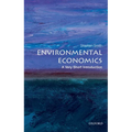 Environmental Economics: A Very Short Introduction - Paperback