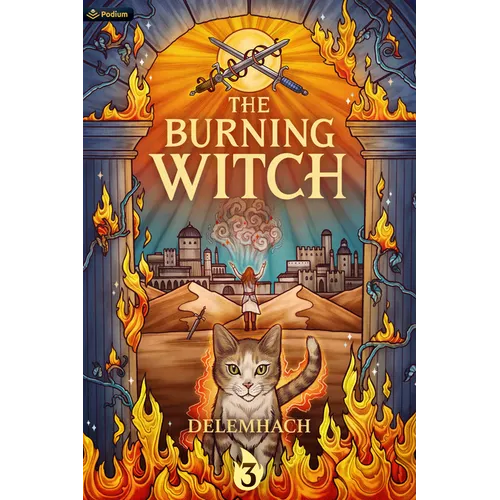 The Burning Witch 3: A Humorous Romantic Fantasy - Paperback