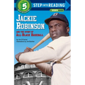 Jackie Robinson and the Story of All-Black Baseball - Paperback