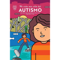 Mi Vida Más Allá del Autismo: Una Historia de Un Paciente de Mayo Clinic - Paperback