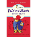 Paddington's Finest Hour - Hardcover