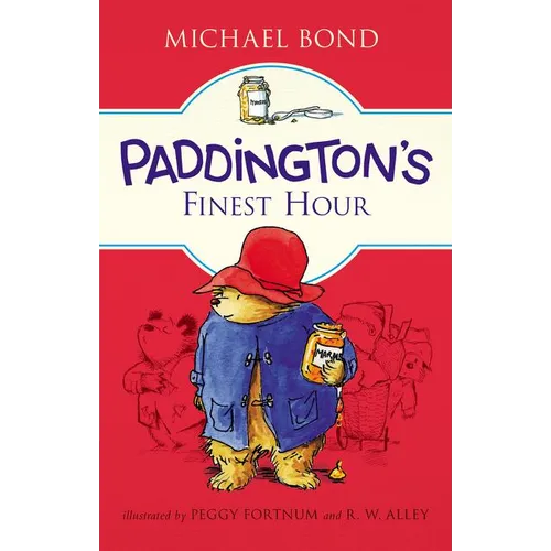 Paddington's Finest Hour - Hardcover