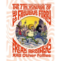 The 7th Voyage of Fabulous Furry Freak Brothers and Other Follies - Hardcover