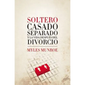 Soltero, Casado, Separado y La Vida Despues del Divorcio - Paperback