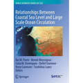 Relationships Between Coastal Sea Level and Large Scale Ocean Circulation - Paperback