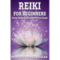 Reiki: For Beginners - Paperback