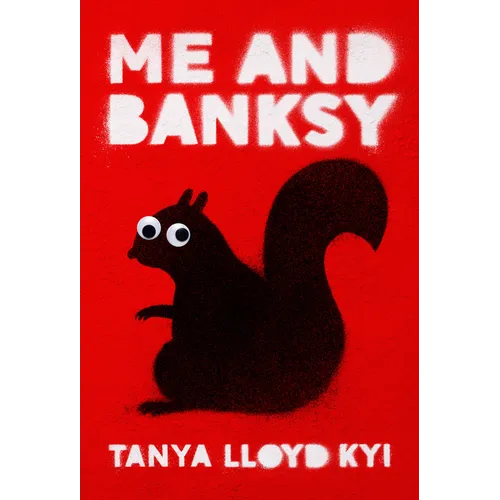 Me and Banksy - Hardcover