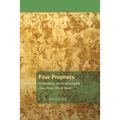 Four Prophets - Paperback