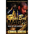 Dope Boy Magic 2: Rise of an Empire - Paperback