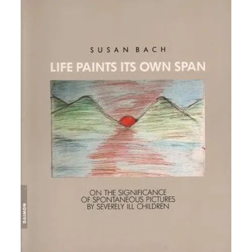 Life Paints Its Own Span - Paperback