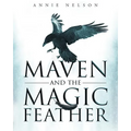 Maven and The Magic Feather - Paperback