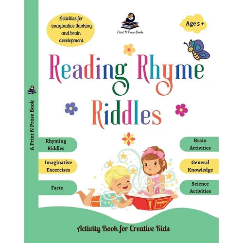 Reading Rhyme Riddles: Activity Book for Creative Kids - Rhyming Riddles, Imaginative Exercises, Facts, Brain Activities, General Knowledge, Science A - Paperback