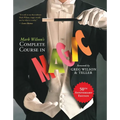 Mark Wilson's Complete Course in Magic: 50th Anniversary Edition - Paperback
