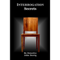 Interrogation Secrets: My Secrets - Paperback