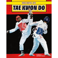 Tae Kwon Do - Library Binding