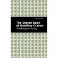 The Sketch-Book of Geoffrey Crayon - Paperback