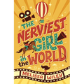 The Nerviest Girl in the World - Paperback