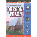 The Mystery on the Oregon Trail - Paperback