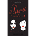 Pervert or Detective? - Hardcover