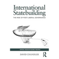 International Statebuilding: The Rise of Post-Liberal Governance - Paperback