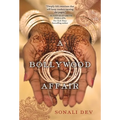 A Bollywood Affair: A Heartfelt and Romantic Novel of Modern India - Paperback