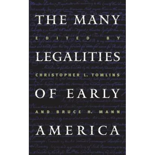Many Legalities of Early America - Paperback