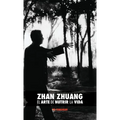 Zhan Zhuang: El Arte de Nutrir La Vida: El Poder de la Quietud - Hardcover