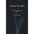 Chasing The Lights - Paperback