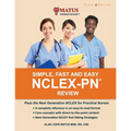 Simple, Fast and Easy NCLEX-PN Review: Pass the Next Generation NCLEX for Practical Nurses - Paperback