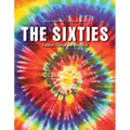 The Sixties: Freedom, Change and Revolution - Paperback