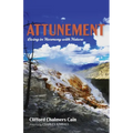 Attunement: Living in Harmony with Nature - Paperback
