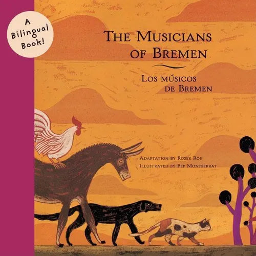 The Musicians of Bremen/Los Musicos de Bremen - Paperback