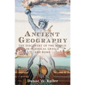 Ancient Geography: The Discovery of the World in Classical Greece and Rome - Paperback