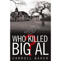 Who Killed Big Al? - Paperback
