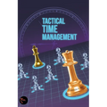 Tactical Time Management - Paperback
