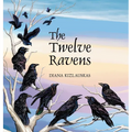 The Twelve Ravens: A Lithuanian Folktale - Hardcover