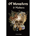 Of Monsters and Madness - Paperback
