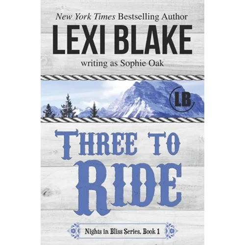 Three to Ride - Paperback