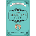 The Celestial City - Paperback
