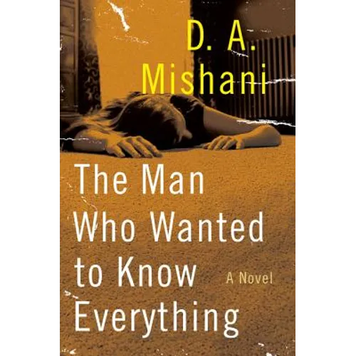The Man Who Wanted to Know Everything - Paperback
