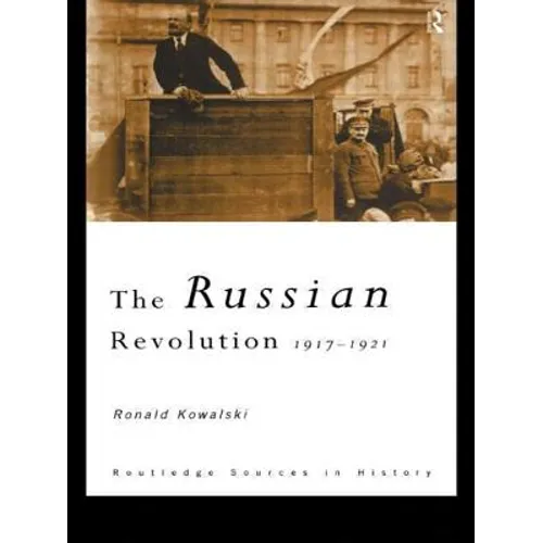 The Russian Revolution: 1917-1921 - Paperback