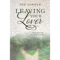Leaving Your Lover: They have left the path of truth - Paperback