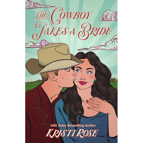 The Cowboy Takes a Bride Special Edition - Paperback