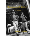 Running with Walker: A Memoir - Paperback