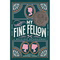 My Fine Fellow - Hardcover