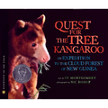 The Quest for the Tree Kangaroo: An Expedition to the Cloud Forest of New Guinea - Paperback
